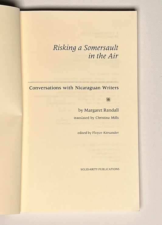 Risking a somersault in the air: Conversations with Nicaraguan writers
