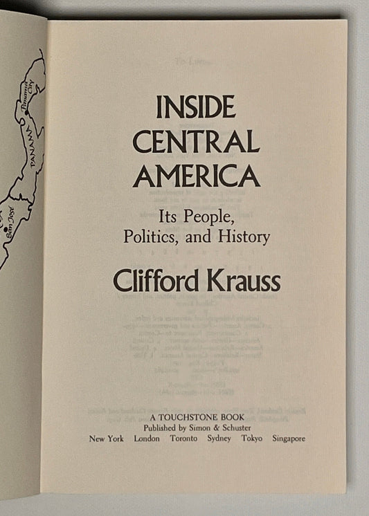 Inside Central America: Its People, Politics and History