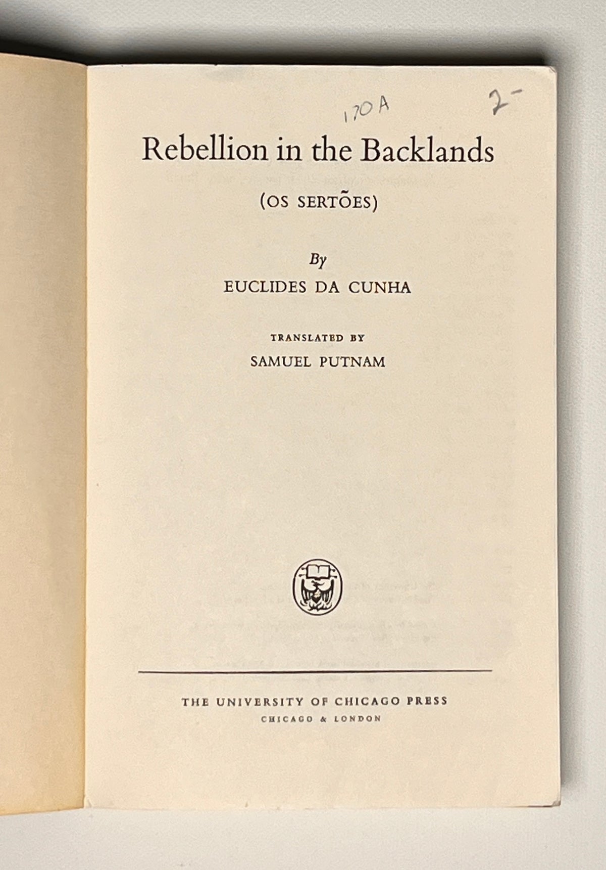 Rebellion in the Backlands (Os Sertoes )