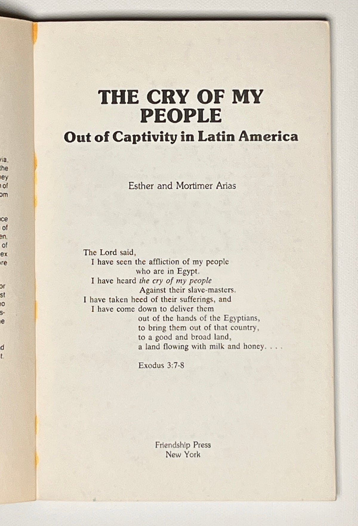 The cry of my people: Out of captivity in Latin America