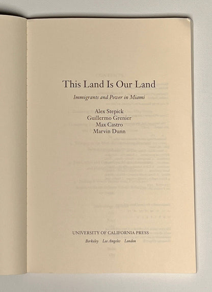 This Land Is Our Land: Immigrants and Power in Miami