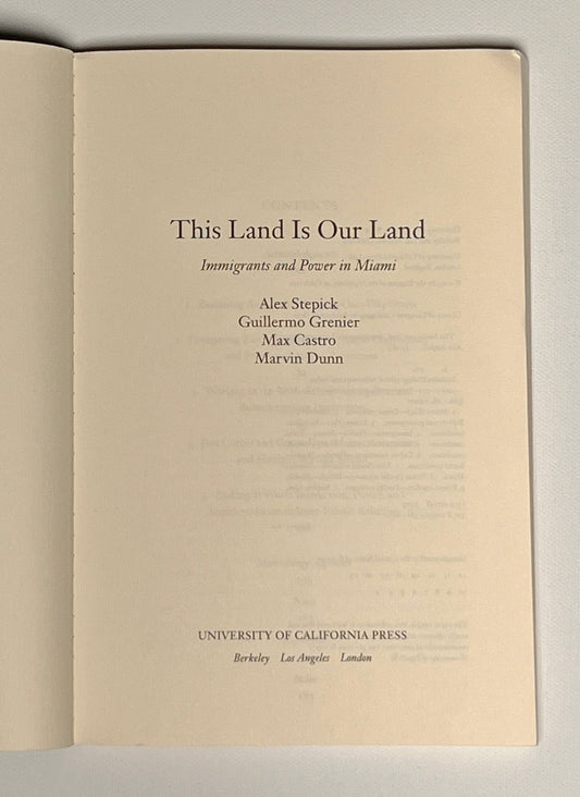 This Land Is Our Land: Immigrants and Power in Miami