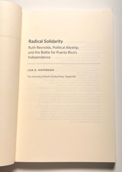 Radical Solidarity: Ruth Reynolds, Political Allyship, and the Battle for Puerto Rico's Independence