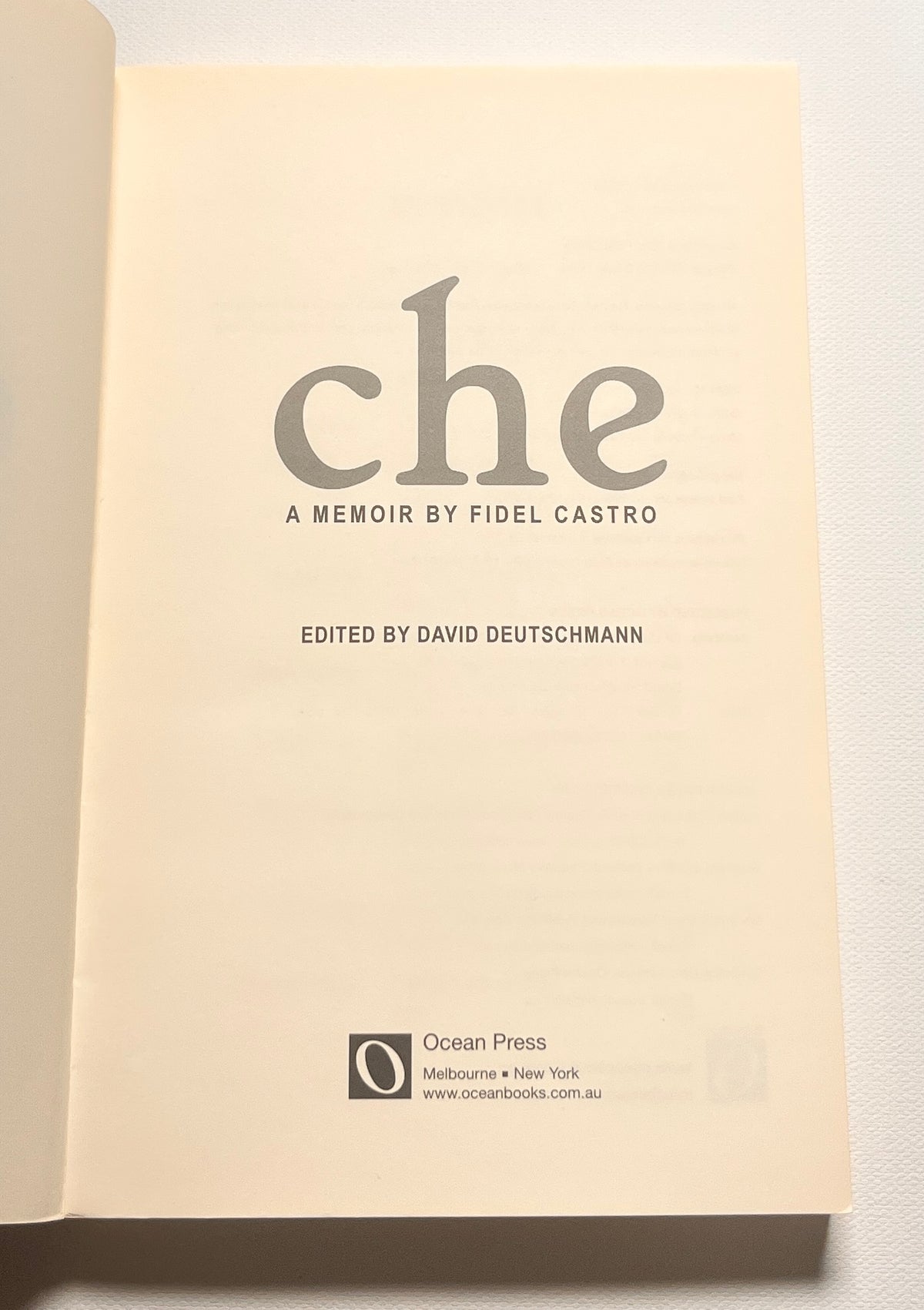 Che: A Memoir By Fidel Castro